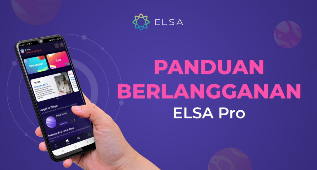 Panduan berlangganan paket ELSA Speak Pro