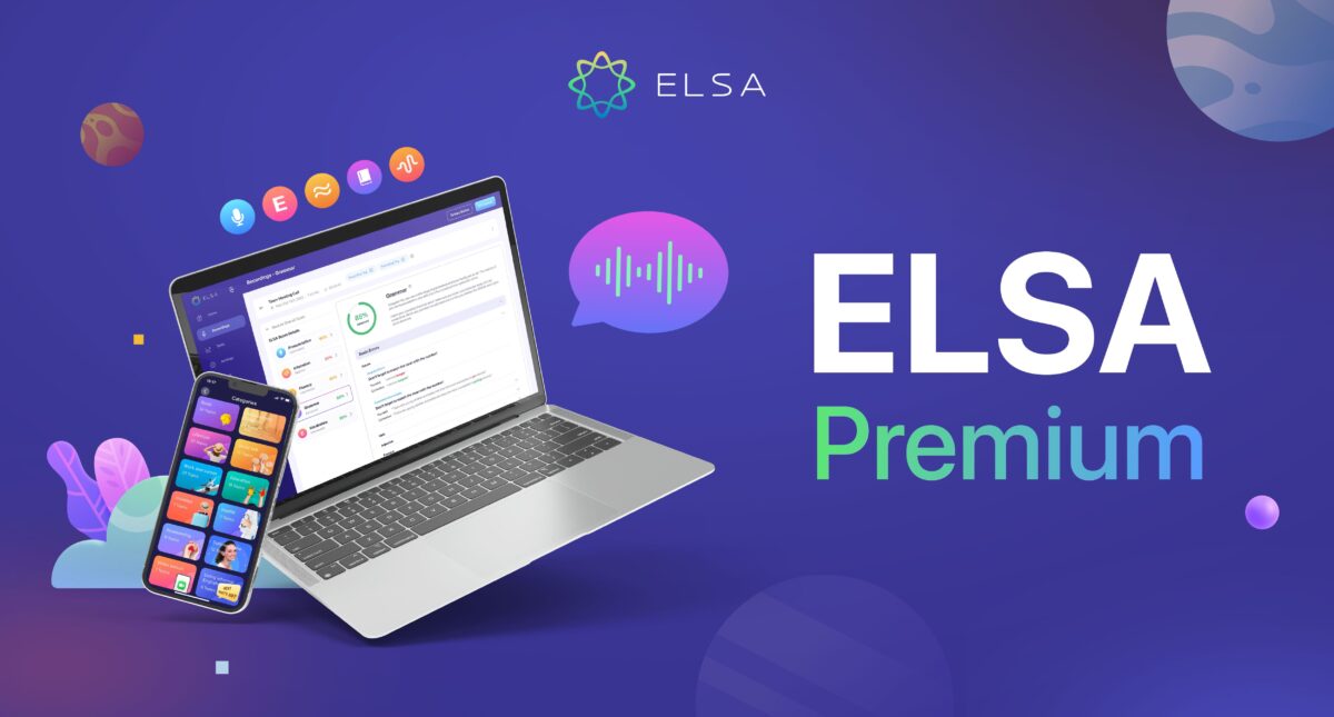 ELSA Premium – Paket pembelajaran bahasa Inggris tercanggih dari ELSA