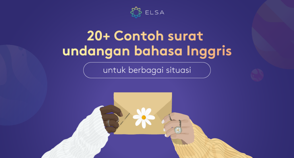 20+ Contoh surat undangan bahasa Inggris untuk berbagai situasi