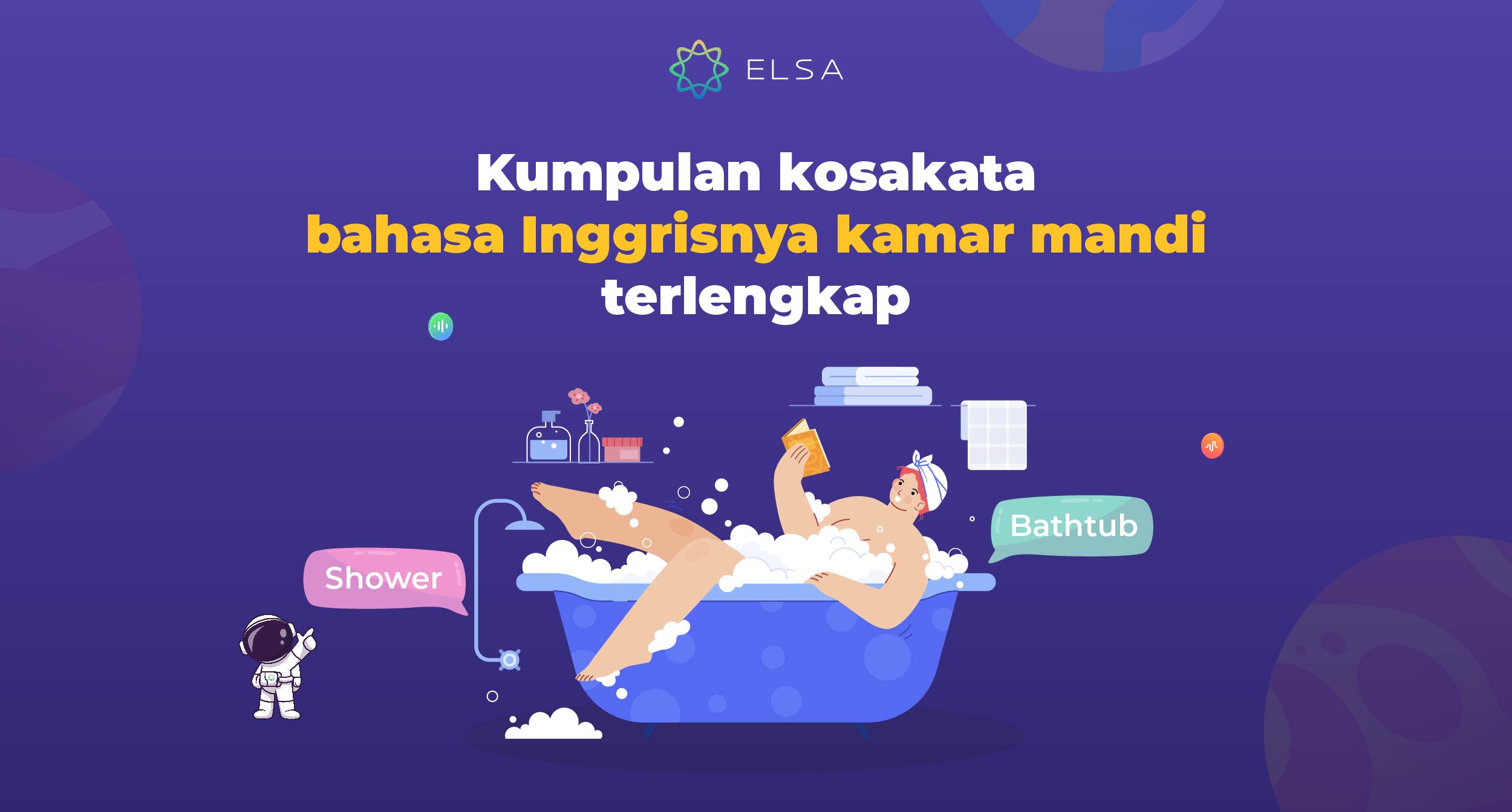 50 kosakata bahasa Inggrisnya kamar mandi paling umum