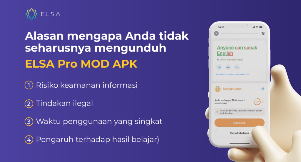 Tidak sebaiknya mengunduh ELSA Pro MOD APK