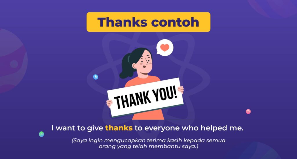 Contoh Thanks dalam bahasa Inggris