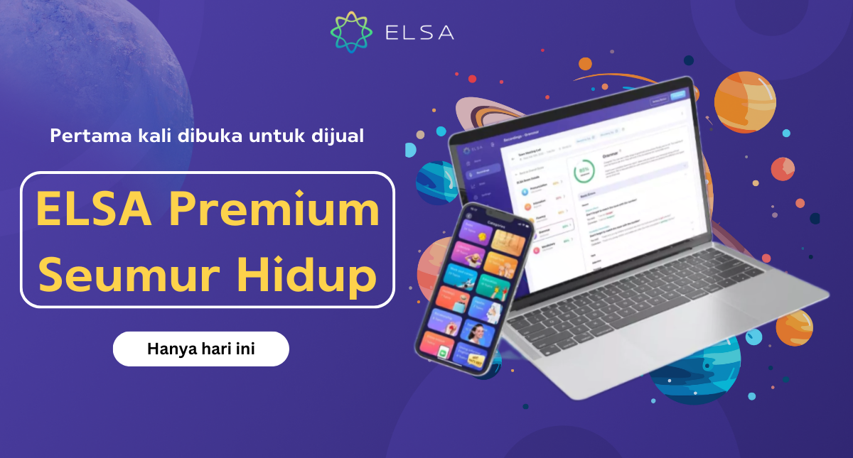 Peluncuran ELSA Premium Lifetime – Promo Eksklusif Hanya di 12.12.2024