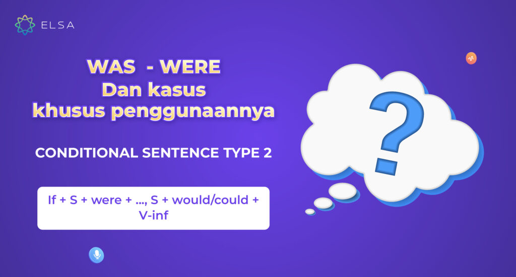 Contoh penggunaan Was dan Were dalam kalimat